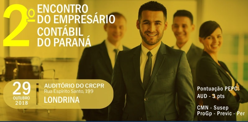 Você não pode ficar de fora do "2º Encontro do Empresário Contábil do Paraná"!!!